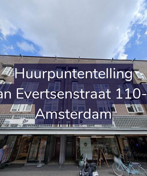 Foto gevel Huurpuntentelling voor Jan Evertsenstraat 110-2, Amsterdam