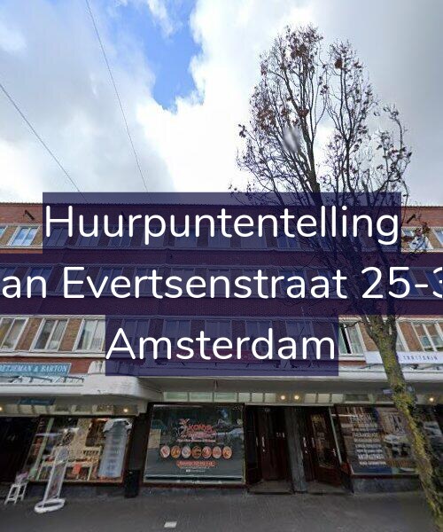 Foto gevel Huurpuntentelling voor Jan Evertsenstraat 25-3, Amsterdam