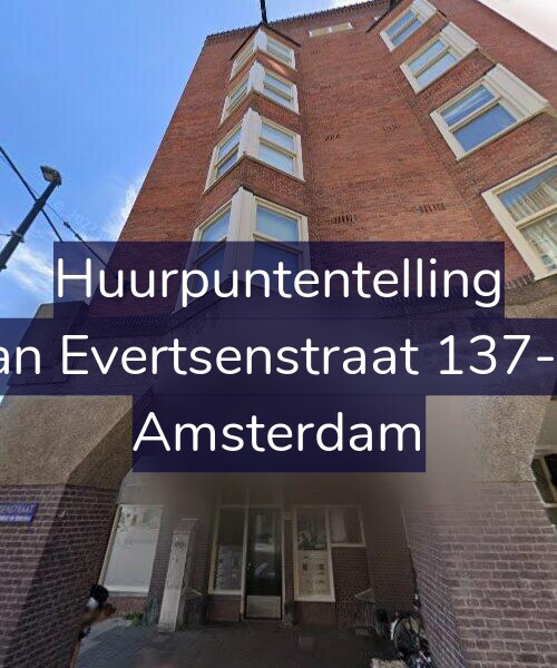 Foto gevel Huurpuntentelling voor Jan Evertsenstraat 137-P, Amsterdam