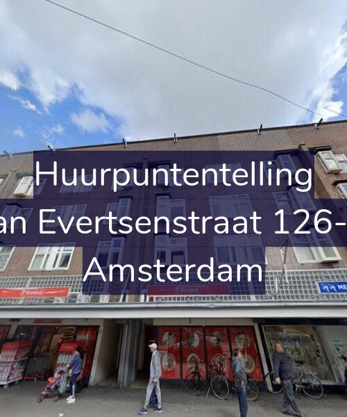 Foto gevel Huurpuntentelling voor Jan Evertsenstraat 126-2, Amsterdam