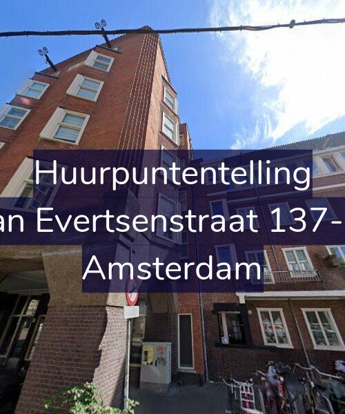 Foto gevel Huurpuntentelling voor Jan Evertsenstraat 137-A, Amsterdam
