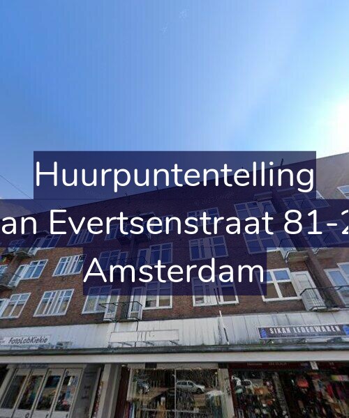 Foto gevel Huurpuntentelling voor Jan Evertsenstraat 81-2, Amsterdam