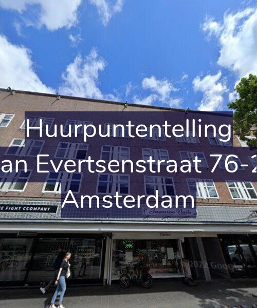 Foto gevel Huurpuntentelling voor Jan Evertsenstraat 76-2, Amsterdam