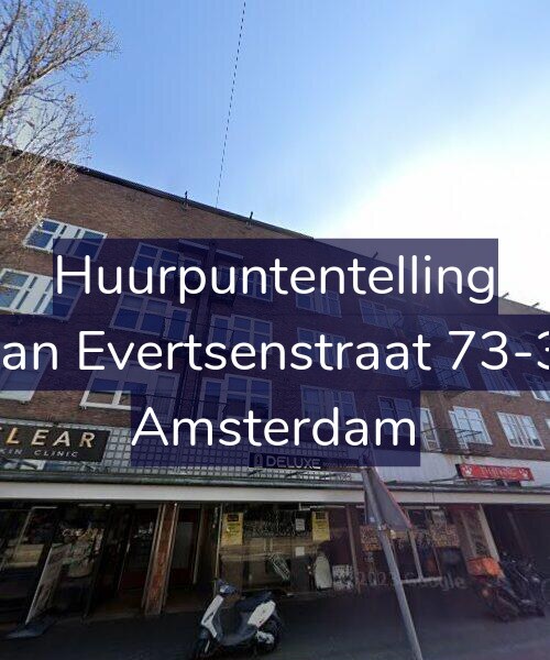 Foto gevel Huurpuntentelling voor Jan Evertsenstraat 73-3, Amsterdam