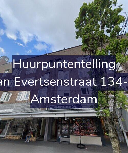 Foto gevel Huurpuntentelling voor Jan Evertsenstraat 134-1, Amsterdam