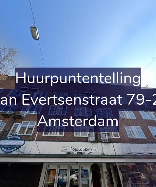 Foto gevel Huurpuntentelling voor Jan Evertsenstraat 79-2, Amsterdam