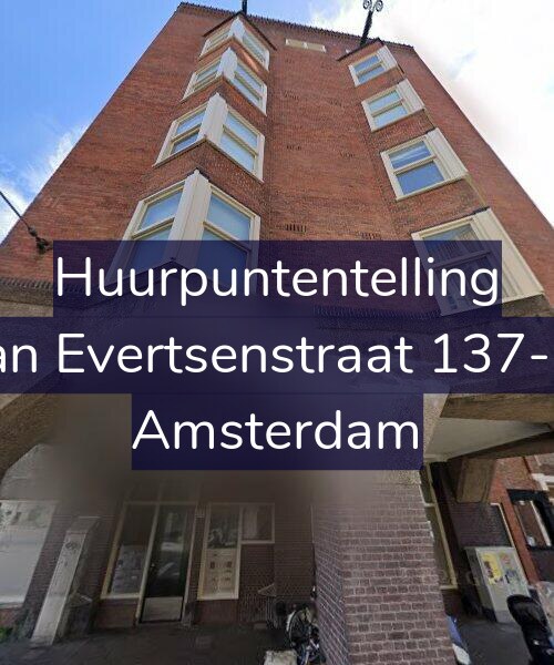Foto gevel Huurpuntentelling voor Jan Evertsenstraat 137-H, Amsterdam