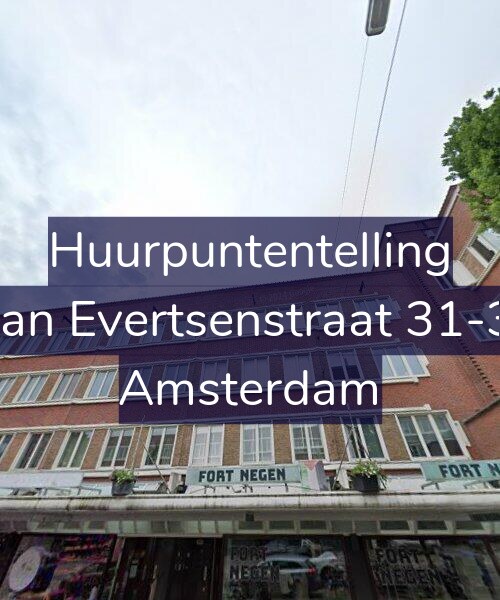 Foto gevel Huurpuntentelling voor Jan Evertsenstraat 31-3, Amsterdam