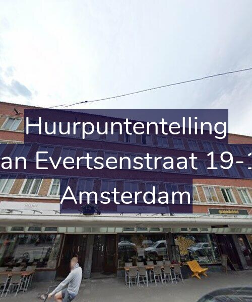 Foto gevel Huurpuntentelling voor Jan Evertsenstraat 19-1, Amsterdam