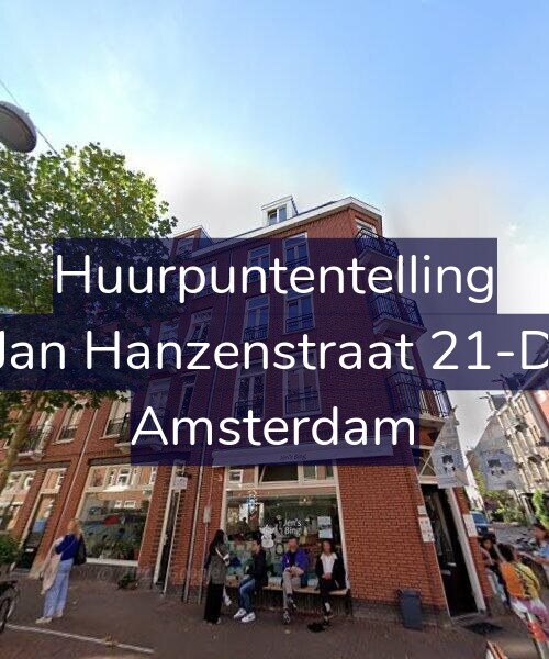 Foto gevel Huurpuntentelling voor Jan Hanzenstraat 21-D, Amsterdam