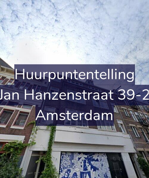 Foto gevel Huurpuntentelling voor Jan Hanzenstraat 39-2, Amsterdam