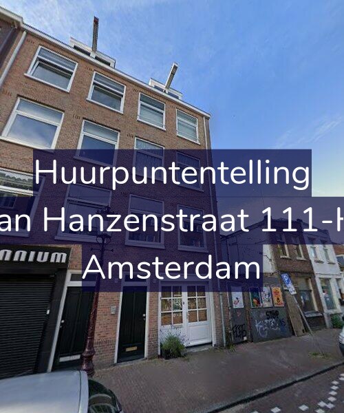 Foto gevel Huurpuntentelling voor Jan Hanzenstraat 111-H, Amsterdam