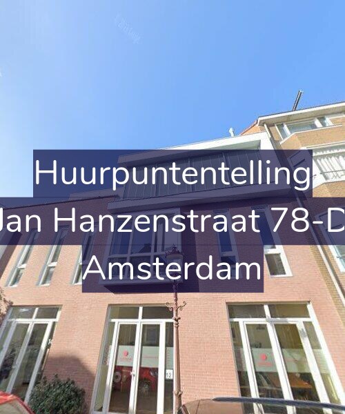 Foto gevel Huurpuntentelling voor Jan Hanzenstraat 78-D, Amsterdam