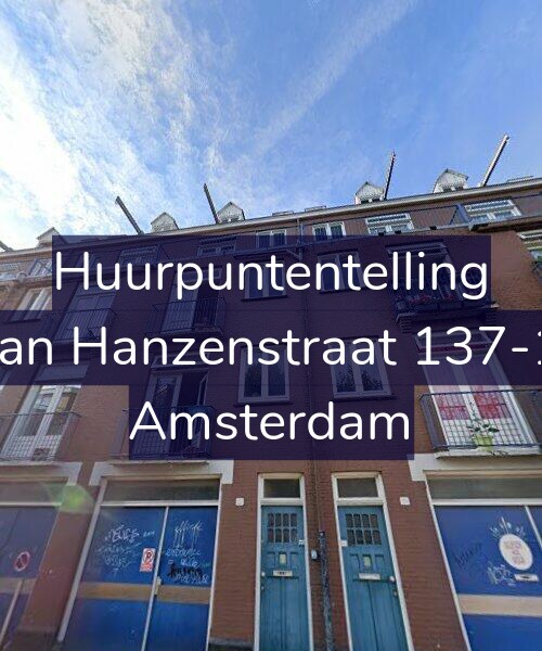 Foto gevel Huurpuntentelling voor Jan Hanzenstraat 137-1, Amsterdam