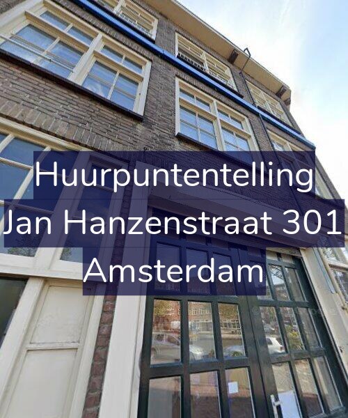 Foto gevel Huurpuntentelling voor Jan Hanzenstraat 301, Amsterdam
