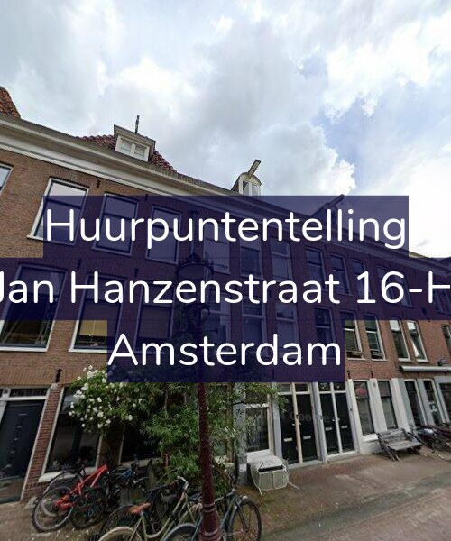 Foto gevel Huurpuntentelling voor Jan Hanzenstraat 16-H, Amsterdam