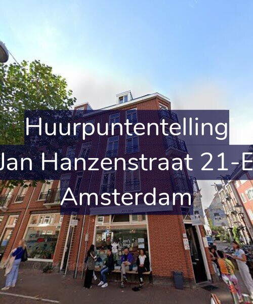 Foto gevel Huurpuntentelling voor Jan Hanzenstraat 21-E, Amsterdam