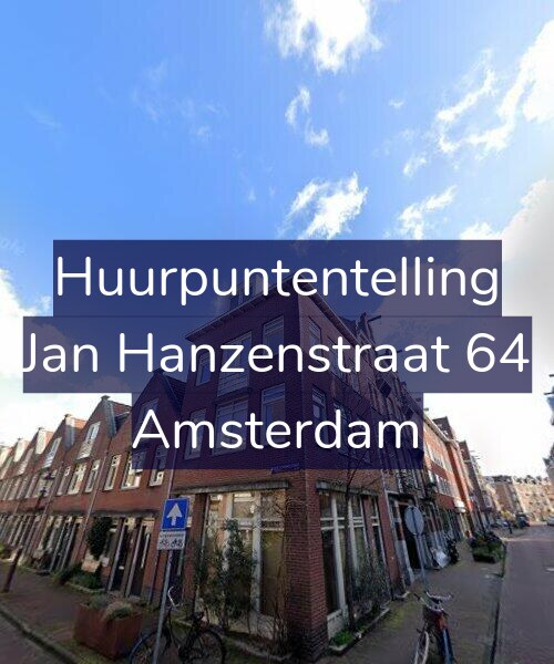 Foto gevel Huurpuntentelling voor Jan Hanzenstraat 64, Amsterdam