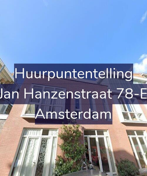 Foto gevel Huurpuntentelling voor Jan Hanzenstraat 78-E, Amsterdam