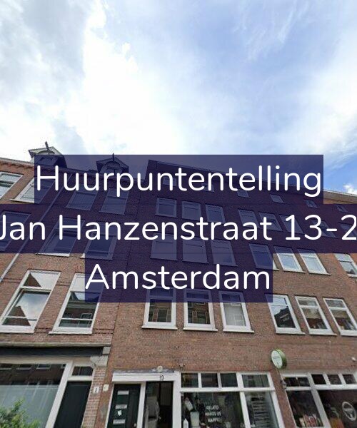 Foto gevel Huurpuntentelling voor Jan Hanzenstraat 13-2, Amsterdam