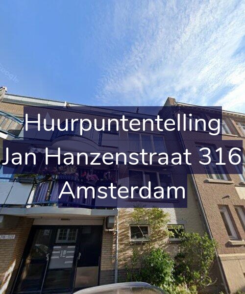 Foto gevel Huurpuntentelling voor Jan Hanzenstraat 316, Amsterdam