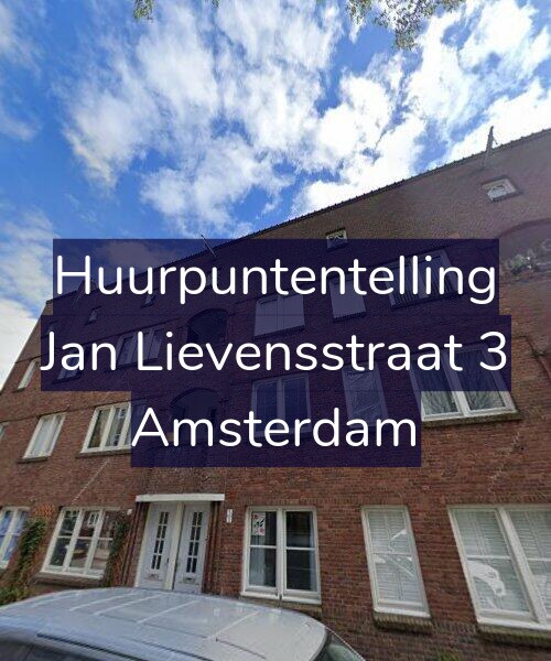 Foto gevel Huurpuntentelling voor Jan Lievensstraat 3, Amsterdam