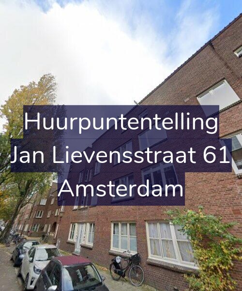 Foto gevel Huurpuntentelling voor Jan Lievensstraat 61, Amsterdam