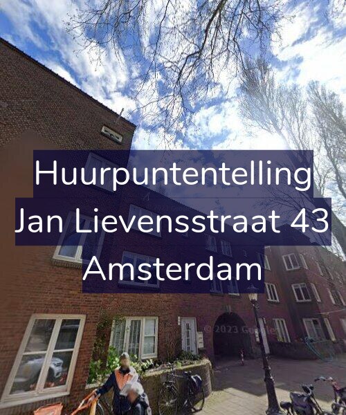 Foto gevel Huurpuntentelling voor Jan Lievensstraat 43, Amsterdam