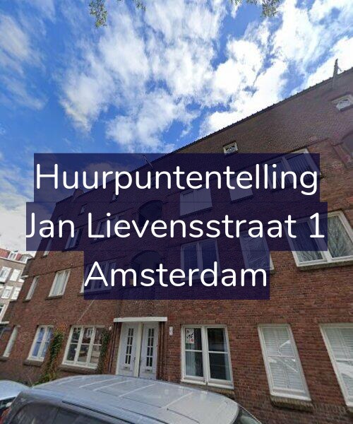 Foto gevel Huurpuntentelling voor Jan Lievensstraat 1, Amsterdam