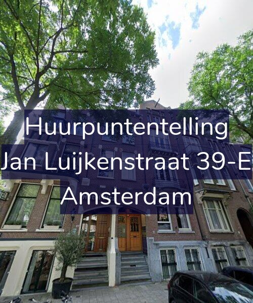 Foto gevel Huurpuntentelling voor Jan Luijkenstraat 39-E, Amsterdam