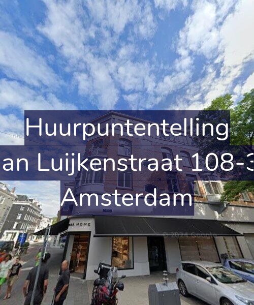 Foto gevel Huurpuntentelling voor Jan Luijkenstraat 108-3, Amsterdam