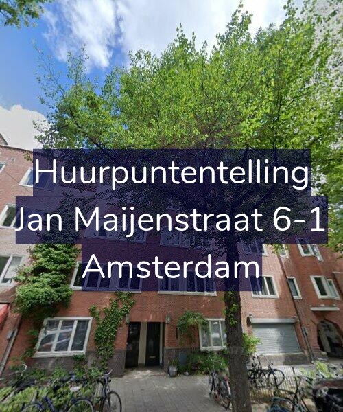 Foto gevel Huurpuntentelling voor Jan Maijenstraat 6-1, Amsterdam