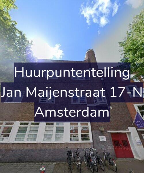 Foto gevel Huurpuntentelling voor Jan Maijenstraat 17-N, Amsterdam