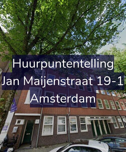 Foto gevel Huurpuntentelling voor Jan Maijenstraat 19-1, Amsterdam