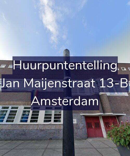 Foto gevel Huurpuntentelling voor Jan Maijenstraat 13-B, Amsterdam