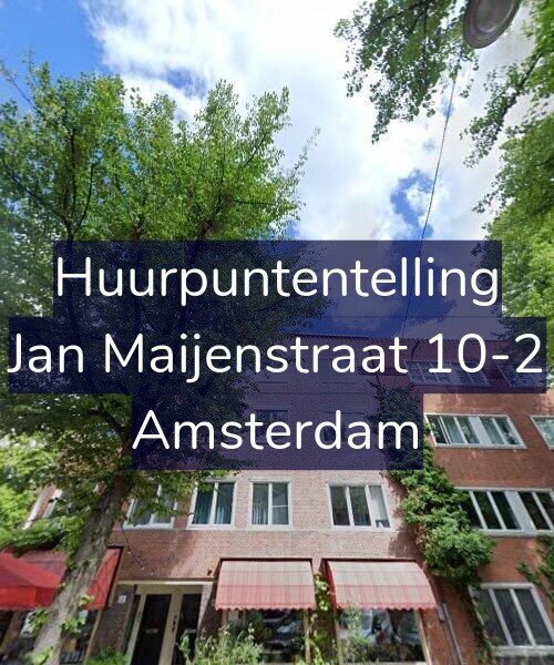 Foto gevel Huurpuntentelling voor Jan Maijenstraat 10-2, Amsterdam