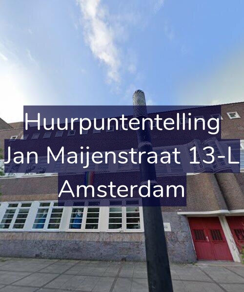 Foto gevel Huurpuntentelling voor Jan Maijenstraat 13-L, Amsterdam
