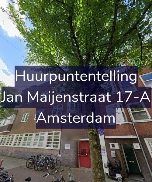 Foto gevel Huurpuntentelling voor Jan Maijenstraat 17-A, Amsterdam