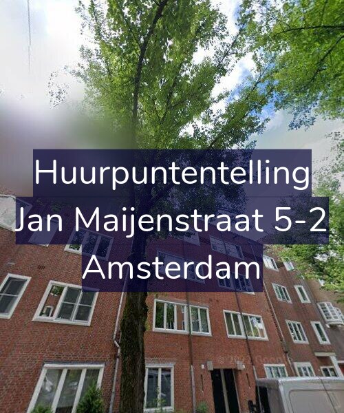 Foto gevel Huurpuntentelling voor Jan Maijenstraat 5-2, Amsterdam