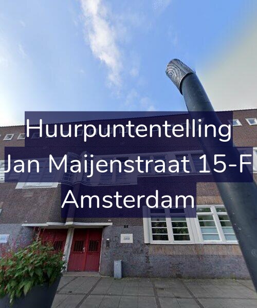 Foto gevel Huurpuntentelling voor Jan Maijenstraat 15-F, Amsterdam