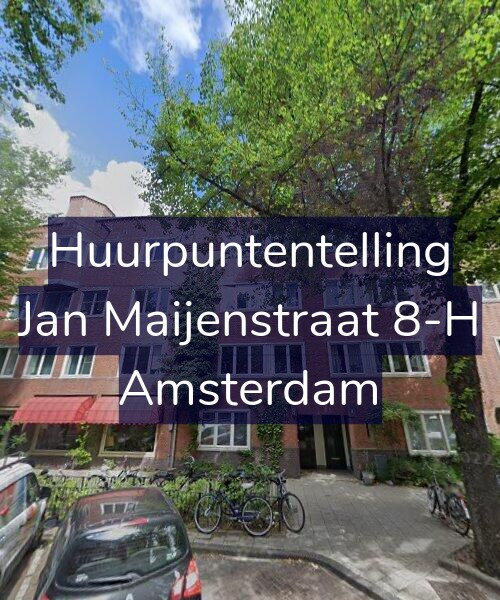Foto gevel Huurpuntentelling voor Jan Maijenstraat 8-H, Amsterdam