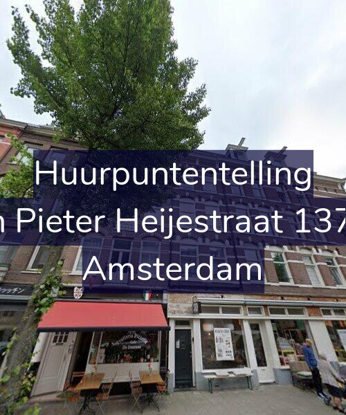 Foto gevel Huurpuntentelling voor Jan Pieter Heijestraat 137-2, Amsterdam