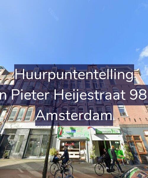 Foto gevel Huurpuntentelling voor Jan Pieter Heijestraat 98-4, Amsterdam