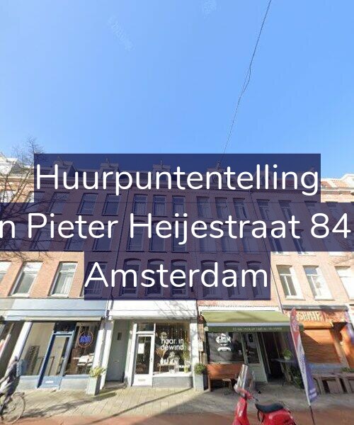 Foto gevel Huurpuntentelling voor Jan Pieter Heijestraat 84-2, Amsterdam