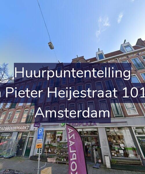 Foto gevel Huurpuntentelling voor Jan Pieter Heijestraat 101-H, Amsterdam