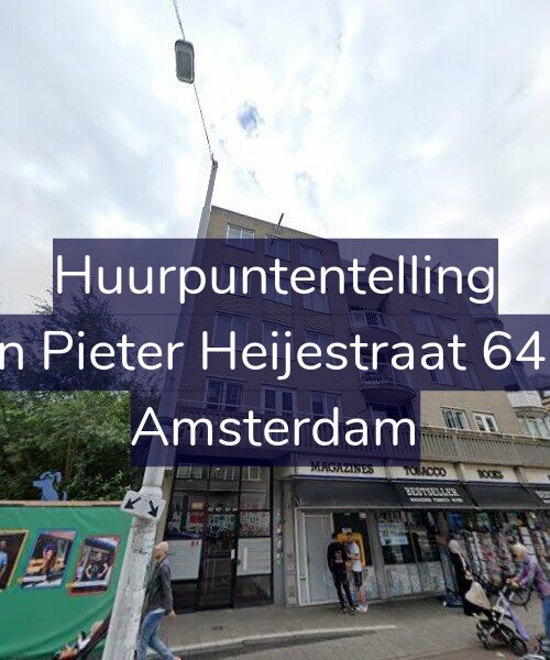 Foto gevel Huurpuntentelling voor Jan Pieter Heijestraat 64-E, Amsterdam