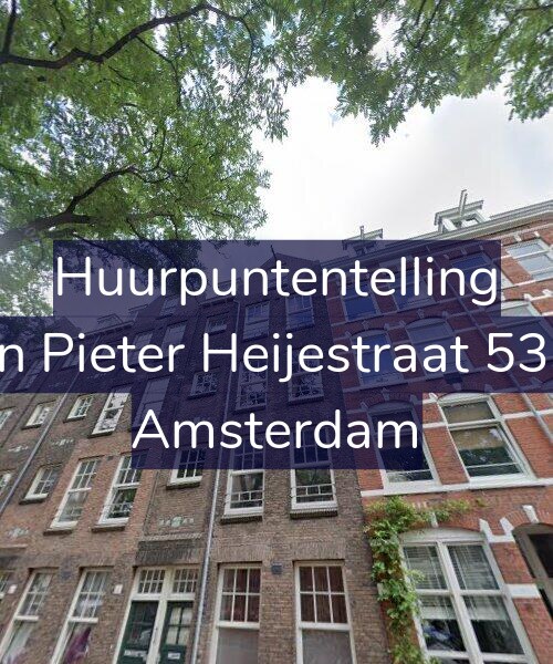 Foto gevel Huurpuntentelling voor Jan Pieter Heijestraat 53-2, Amsterdam