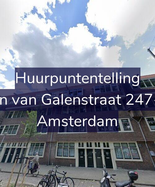 Foto gevel Huurpuntentelling voor Jan van Galenstraat 247-3, Amsterdam