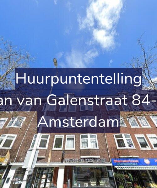 Foto gevel Huurpuntentelling voor Jan van Galenstraat 84-2, Amsterdam