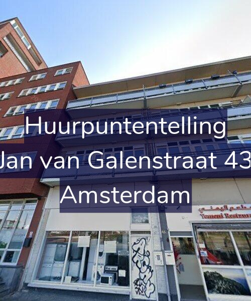 Foto gevel Huurpuntentelling voor Jan van Galenstraat 43, Amsterdam